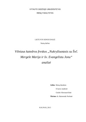 Vilniaus katedros freskos „Nukryžiuotasis su Švč. Mergele Marija ir šv. Evangelistu Jonu“. Paveikslėlis 1