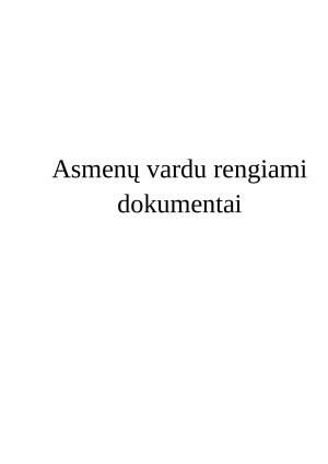 Asmenų vardu rengiami dokumentai. Paveikslėlis 2