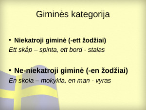 Švedų kalbos daiktavardžių giminės kategorija. Paveikslėlis 6