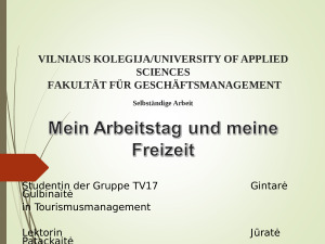 Mein Arbeitstag und meine Freizeit. Paveikslėlis 1