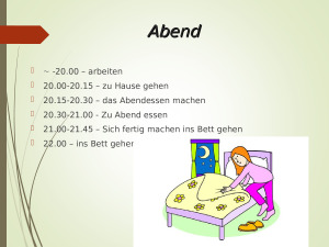 Mein Arbeitstag und meine Freizeit. Paveikslėlis 5