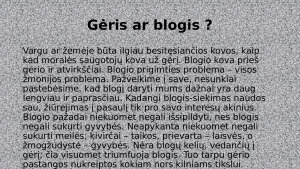 „Negalima nei blogio daryti, nei blogiu atsilyginti už blogį“ (Sokratas). Paveikslėlis 4