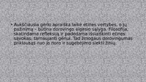„Negalima nei blogio daryti, nei blogiu atsilyginti už blogį“ (Sokratas). Paveikslėlis 6