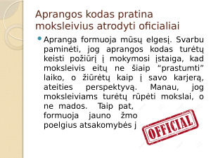 Estetikos svarba teikiant poilsio paslaugas “Aprangos kodas profesinio mokymo įstaigoje”. Paveikslėlis 9