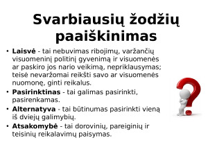 Laisvas pasirinkimas ir atsakomybė. Paveikslėlis 2