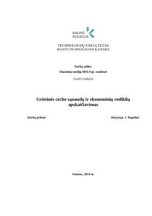 Grietinės cecho sąnaudų ir ekonominių rodiklių apskaičiavimas. Paveikslėlis 1