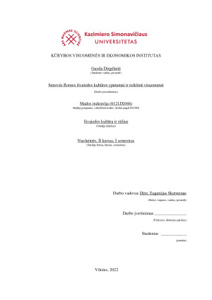 Senovės Romos išvaizdos kultūros ypatumai ir reikšmė visuomenei