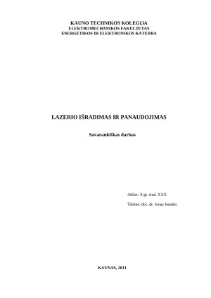 Lazerio išradimas ir panaudojimas. Paveikslėlis 1
