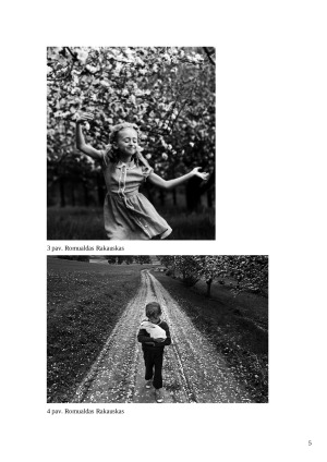 Romualdo Rakausko fotografijų ciklas „Žydėjimas”. Paveikslėlis 5