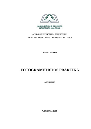 Fotogrametrijos praktikos ataskaita