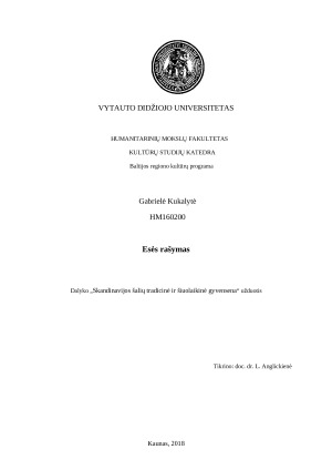 Kokie Skandinavijos (ar atskirų šalių) šiuolaikinės gyvensenos aspektai yra patrauklūs mums / asmeniškai jums?