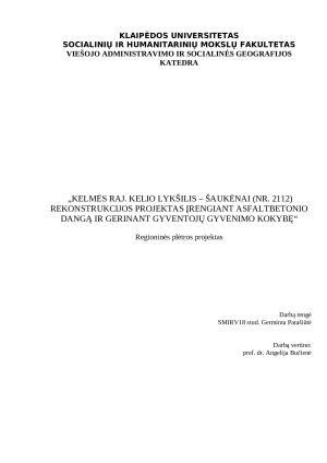 Kelio asfaltavimo projektas