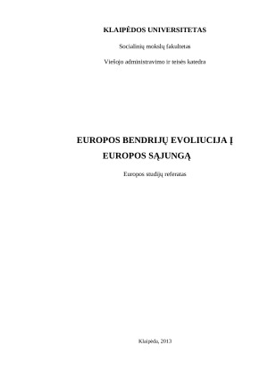 Europos bendrijų evoliuciją į Europos Sąjungą