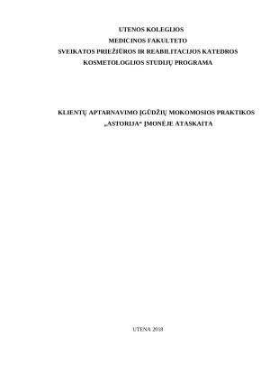 Klientų aptarnavimo įgūdžių mokomosios praktikos "X" įmonėje ataskaita