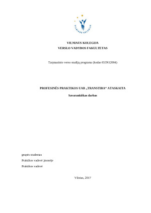 PROFESINĖS PRAKTIKOS UAB ,,TRANSTIRA“ ATASKAITA