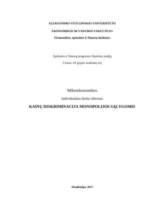Kainų diskriminacija monopolijos sąlygomis. Paveikslėlis 1