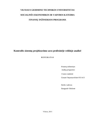 Kontrolės sistemų projektavimo savo profesinėje veikloje analizė