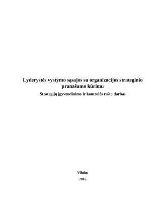 Lyderystės vystymo sąsajos su organizacijos strateginio pranašumo kūrimu