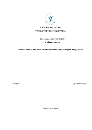 Vadovo, kaip lyderio, vaidmuo verslo sektoriuje lyderystės teorijų analizė