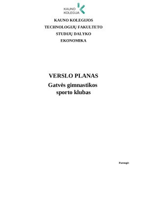 Verslo planas Gatvės gimnastikos sporto klubas