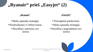 „Ryanair“ tarptautinės kompanijos strategijos analizė ir rizikų palyginimas. Paveikslėlis 7