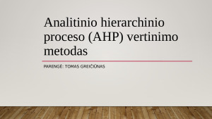 Analitinio hierarchinio proceso (AHP) vertinimo metodas