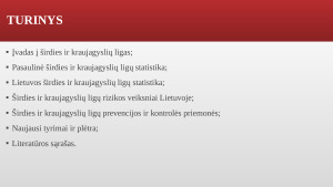 Sergamumas širdies kraujagyslių ligomis Lietuvoje ir pasaulyje. Paveikslėlis 2