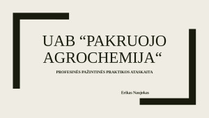 UAB “Pakruojo Agrochemija“ 