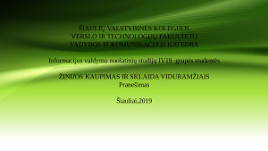 Žinijos kaupimas ir sklaida viduramžiais. Paveikslėlis 1