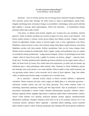 Ar būti jautriam nebemadinga?