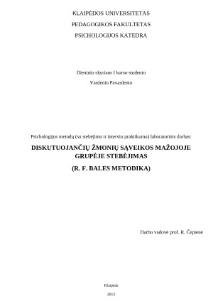 Diskutuojančių žmonių sąveikos mažojoje grupėje stebėjimas (R. F. Bales metodika)