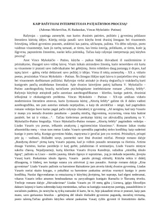 Kaip rašytojai interpretuoja patį kūrybos procesą? (Adomas Mickevičius, H. Radauskas, Vincas Mykolaitis- Putinas)