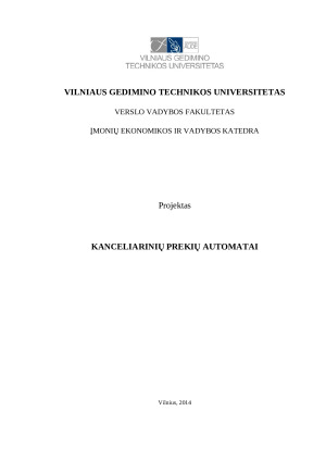 Kanceliarinių prekių automatai. Verslo planas