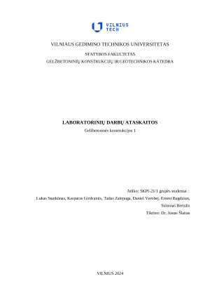 Gelžbetoninės konstrukcijos. Laboratorinių darbų ataskaitos.