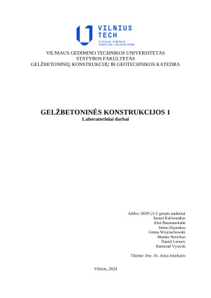 Gelžbetoninės konstrukcijos. Laboratorinių darbų ataskaitos