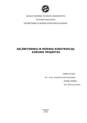 Gelžbetoninių ir mūrinių konstrukcijų kursinis projektas