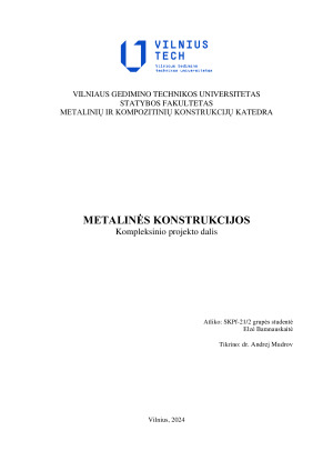 Metalinės konstrukcijos. Kompleksinis projektas