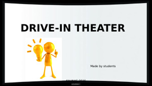 Drive-in theater. Paveikslėlis 1