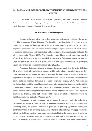 „ALGIRDO PUDINSKO PREKYBOS FIRMA“ PARDAVIMŲ DIDINIMAS TOBULINANT MARKETINGO SPRENDIMUS. Paveikslėlis 8