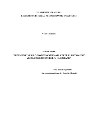 FREEMIUM” VERSLO MODELIO KURIAMA VERTĖ ELEKTRONINIO VERSLO SEKTORIUI BEI JŲ KLIENTAMS