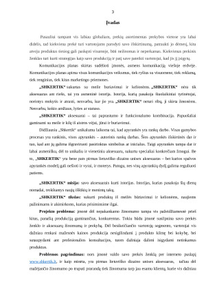 ĮMONĖS UAB ,,SHKERTIK“ KOMUNIKACIJOS PROJEKTAS. Paveikslėlis 3