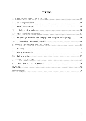 KINEZITERAPIJOS POVEIKIS PACIENTŲ FIZINEI IR PSICHINEI BŪKLEI PO SKIRTINGŲ KLUBO ENDOPROTEZAVIMO OPERACIJŲ. Paveikslėlis 3