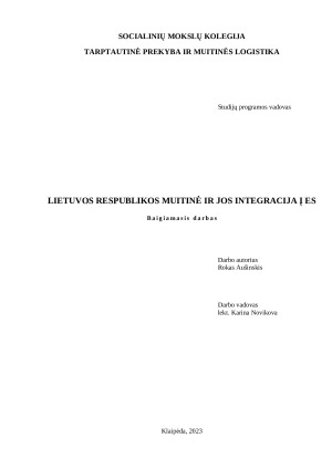 LIETUVOS RESPUBLIKOS MUITINĖ IR JOS INTEGRACIJA Į ES
