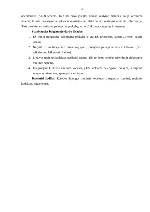 LIETUVOS RESPUBLIKOS MUITINĖ IR JOS INTEGRACIJA Į ES. Paveikslėlis 4