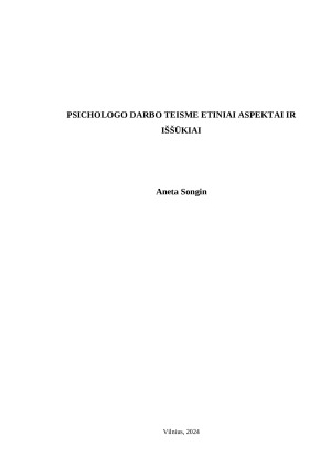 PSICHOLOGO DARBO TEISME ETINIAI ASPEKTAI IR IŠŠŪKIAI