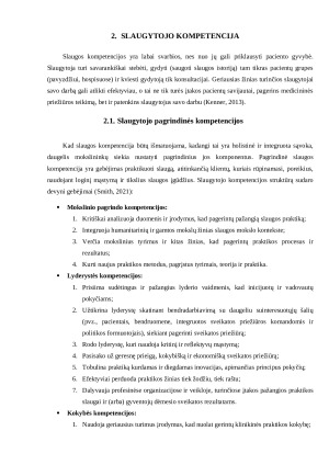 SLAUGYTOJO FUNKCIJOS, KOMPETENCIJA IR ATSAKOMYBĖ. Paveikslėlis 7