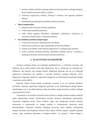 SLAUGYTOJO FUNKCIJOS, KOMPETENCIJA IR ATSAKOMYBĖ. Paveikslėlis 9