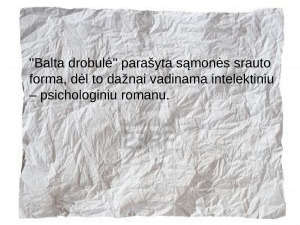 A. Škėmos „Balta drobulė”. Paveikslėlis 2