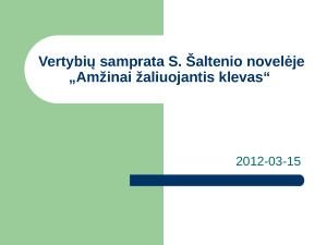 Sauliaus Šaltenio „Amžinai žaliuojantis klevas”. Paveikslėlis 1