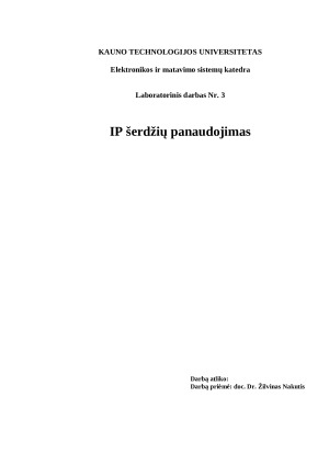 LP šerdžių panaudojimas